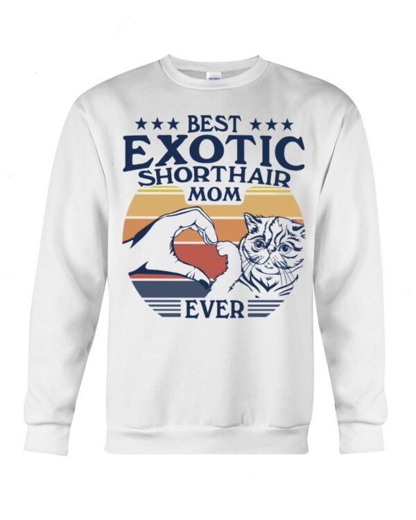Cats Shirt - Best Exotic Shorthair Mom Ever