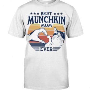 Cats Shirt - Best Munchkin Mom Ever