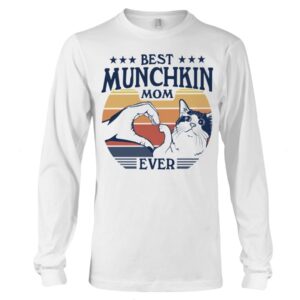 Cats Shirt - Best Munchkin Mom Ever