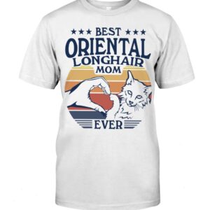 Cats Shirt - Best Oriental Longhair Mom Ever