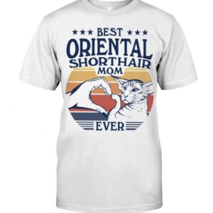 Cats Shirt - Best Oriental Shorthair Mom Ever
