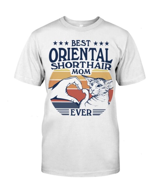 Cats Shirt - Best Oriental Shorthair Mom Ever