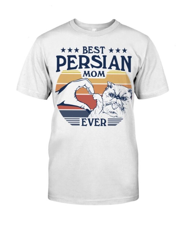 Cats Shirt - Best Persian Mom Ever
