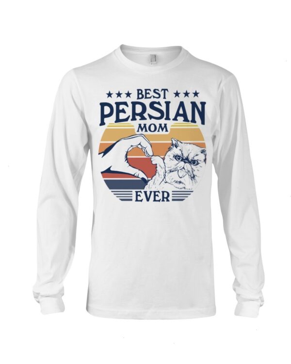 Cats Shirt - Best Persian Mom Ever