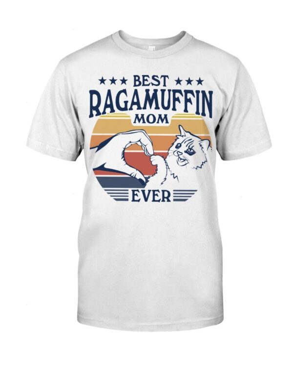 Cats Shirt - Best Ragamuffin Mom Ever