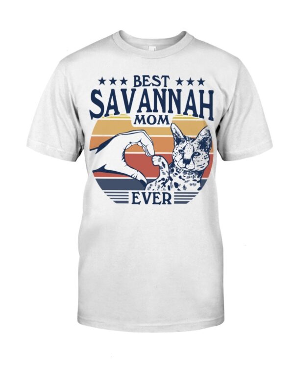 Cats Shirt - Best Savannah Mom Ever