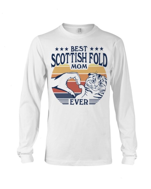Cats Shirt - Best Scottish Fold Mom Ever