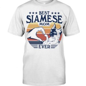 Cats Shirt - Best Siamese Mom Ever