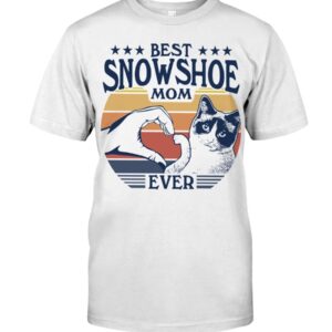 Cats Shirt - Best Snowshoe Mom Ever