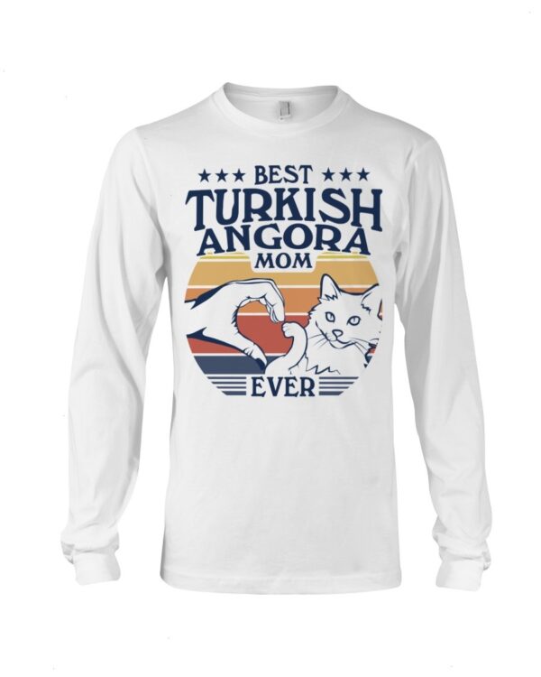 Cats Shirt - Best Turkish Angora Mom Ever