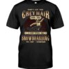 Snowboarding Shirt Sweatshirt Hoodie with Quote Don't Let The Grey Hair Fool You I Can Stll Go Snowboarding All Day Everyday